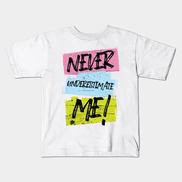 Underestimated Kids T-Shirt by keshanDSTR